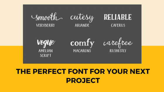 the Perfect Font for Your Next Project