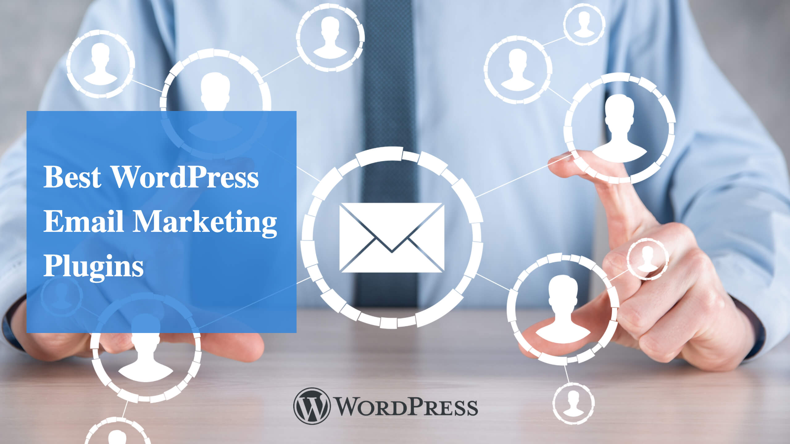 WordPress Email Marketing Plugins