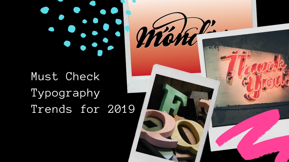 Typography Trends