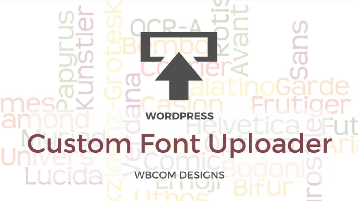 Custom Font Uploader,WordPress Custom Font Uploader