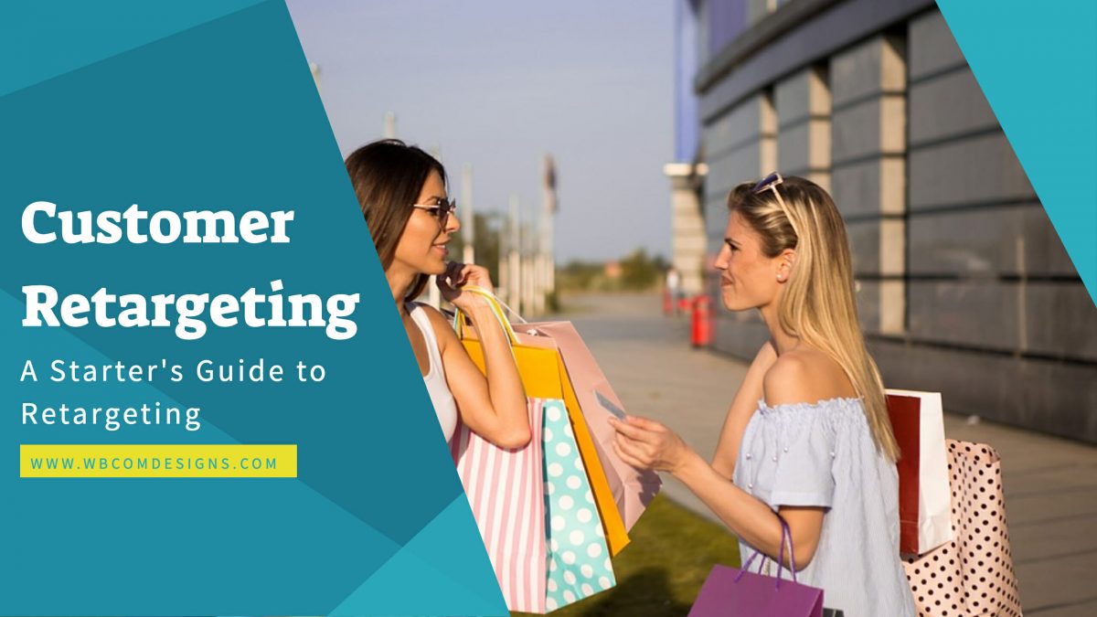 Customer Retargeting