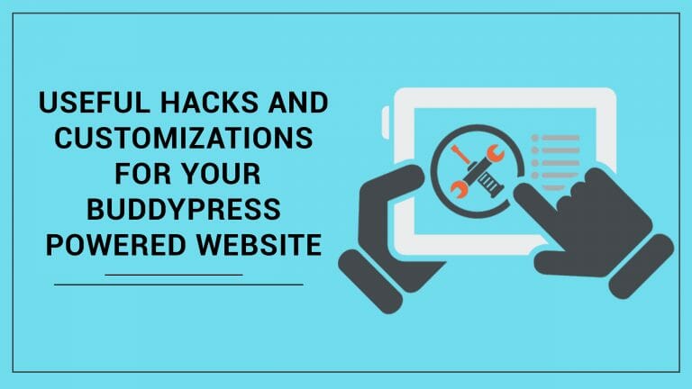 BuddyPress Hacks and Customizations