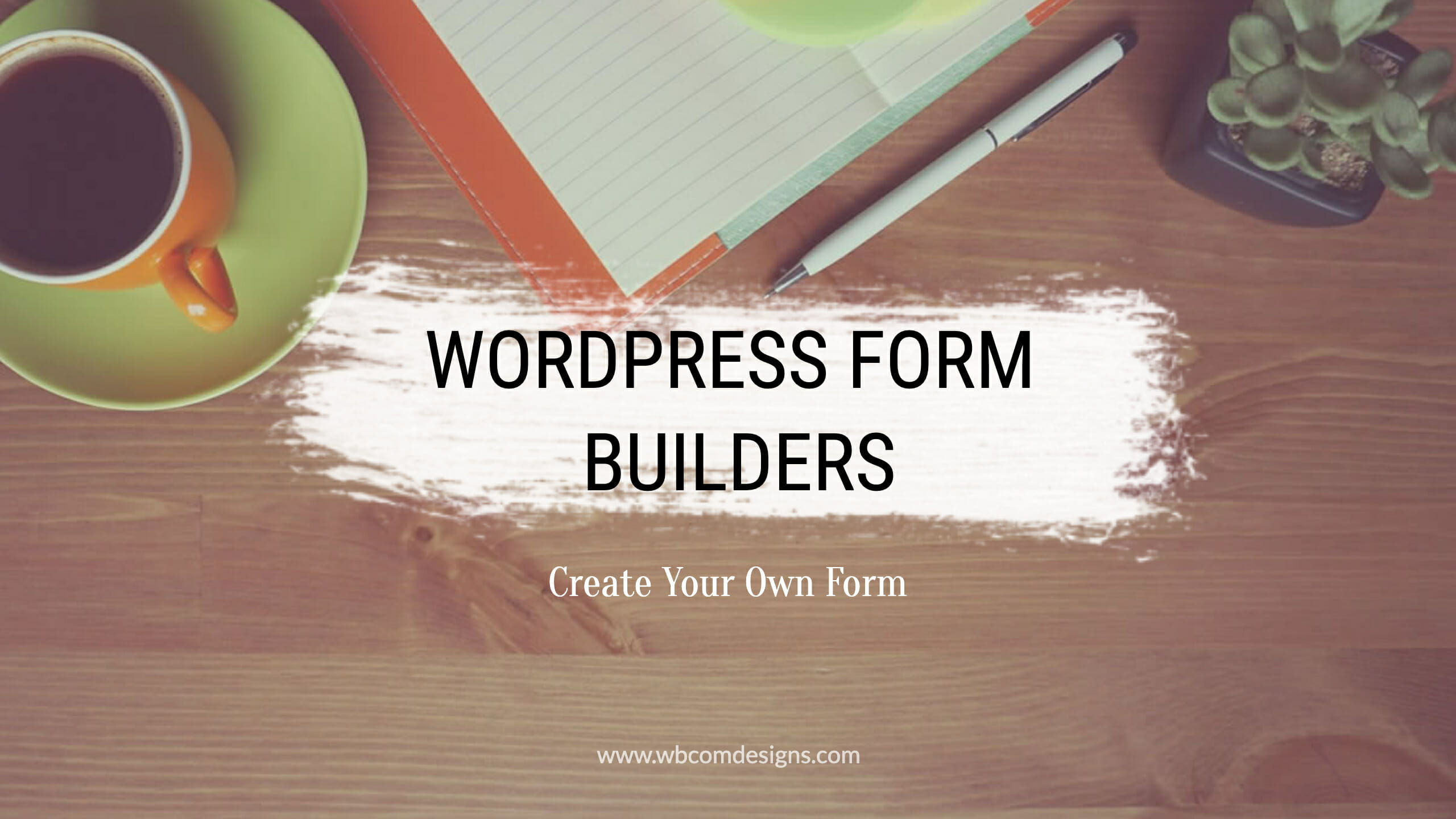 Create WP Forms