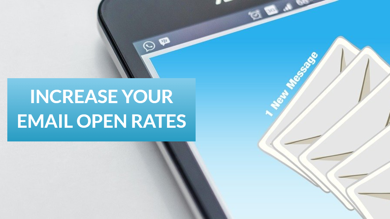 Increase Your Email Open Rates