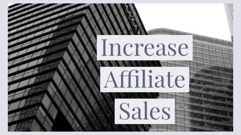 Increase Affiliate Sales
