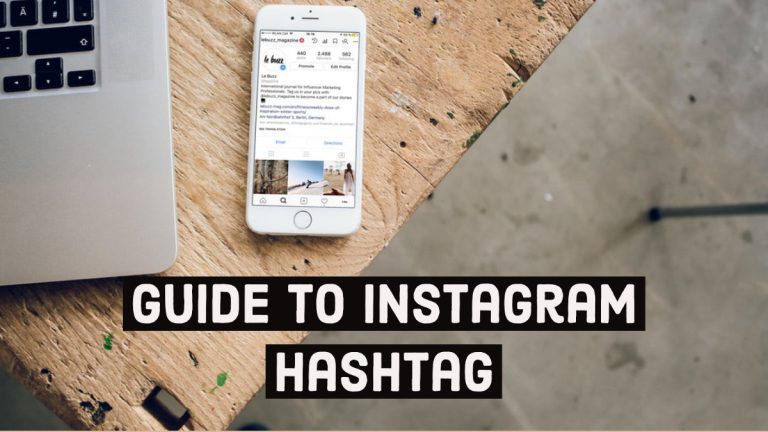Guide To Instagram Hashtag