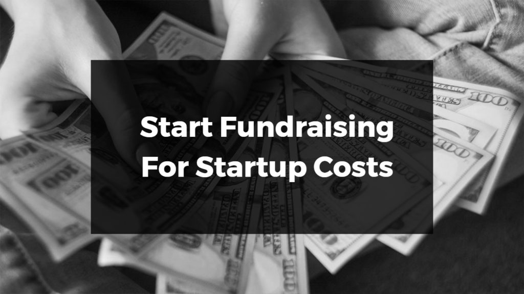 Start fundraising