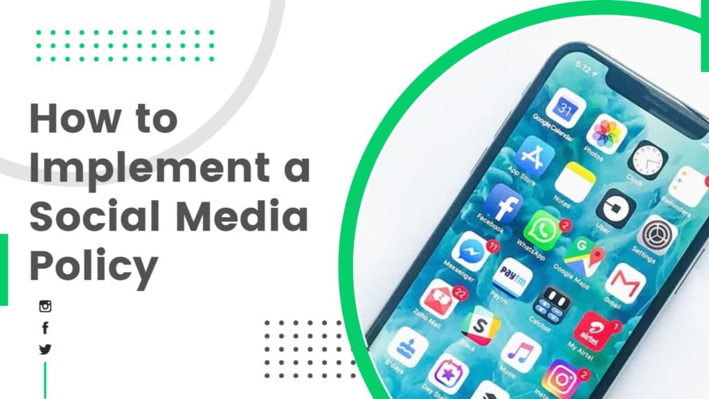 How to implement a social media policy
