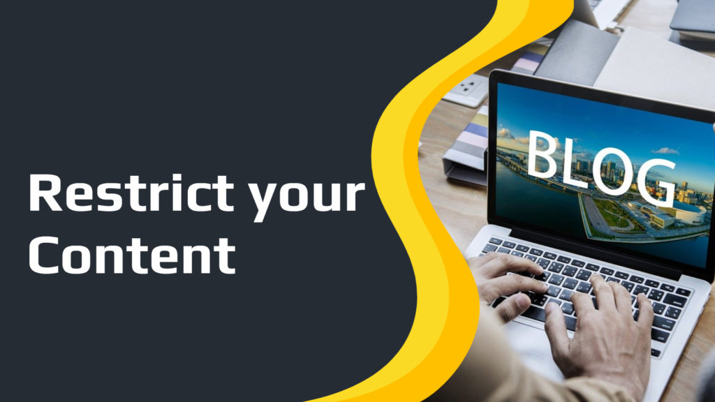 Restrict your Content