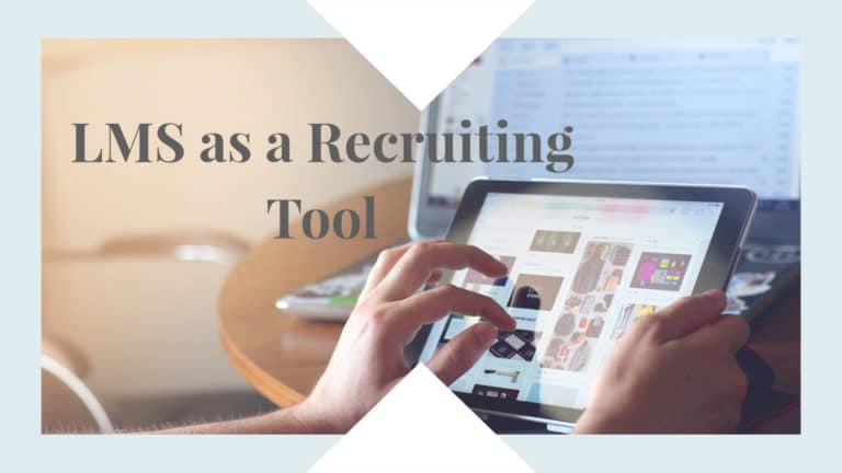 LMS as a Recruiting Tool