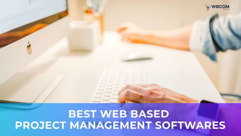 BEST WEB BASED PROJECT MANAGEMENT SOFTWARES