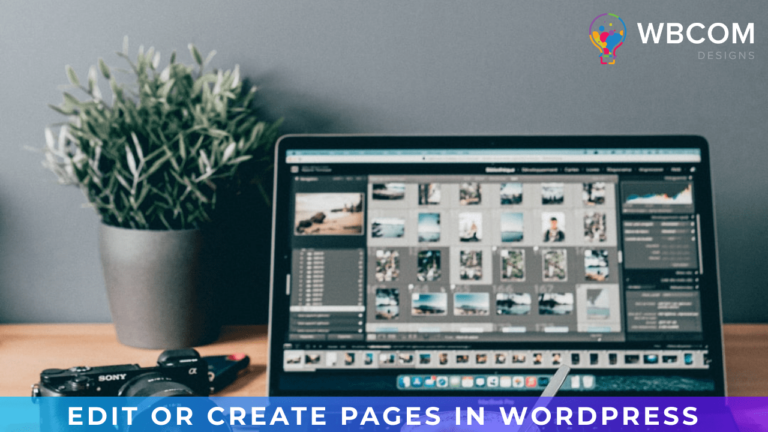 Edit or Create Pages in WordPress