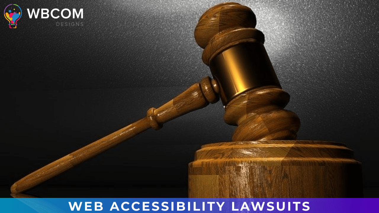Web Accessibility Lawsuits