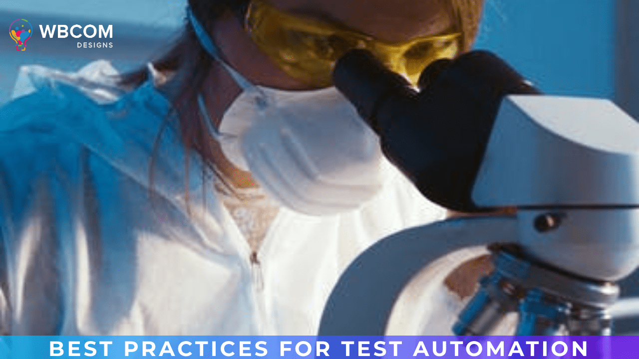 Best Practices for Test Automation