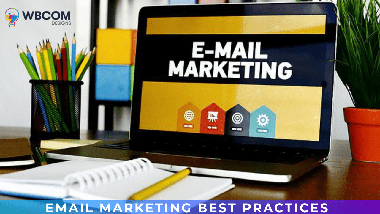 Email Marketing Best Practices