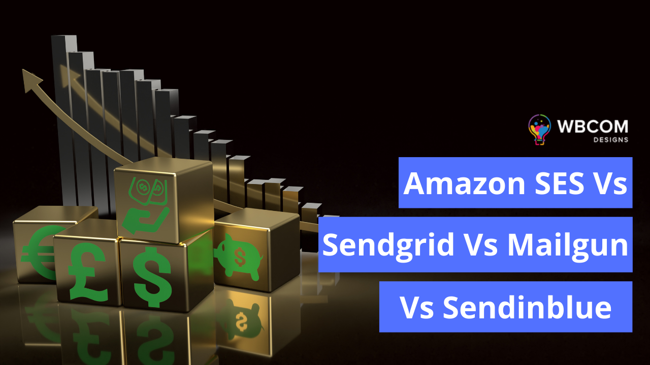 Amazon SES Vs Sendgrid Vs Mailgun Vs Sendinblue