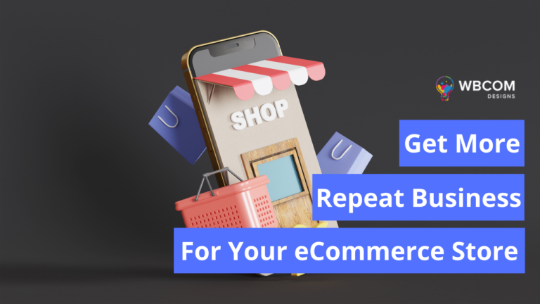 encourage repeat business