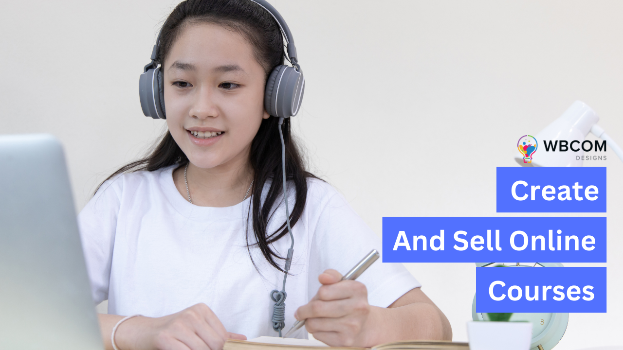 How To Create and Sell Online Courses?