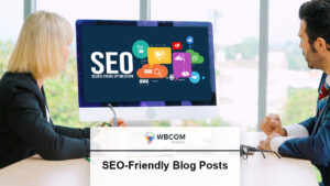 Writing SEO-Friendly Blog Posts That Rank