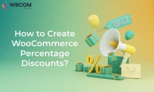 WooCommerce Percentage Discounts