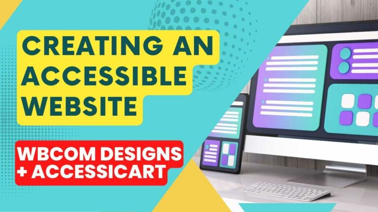 Creating an accessible website