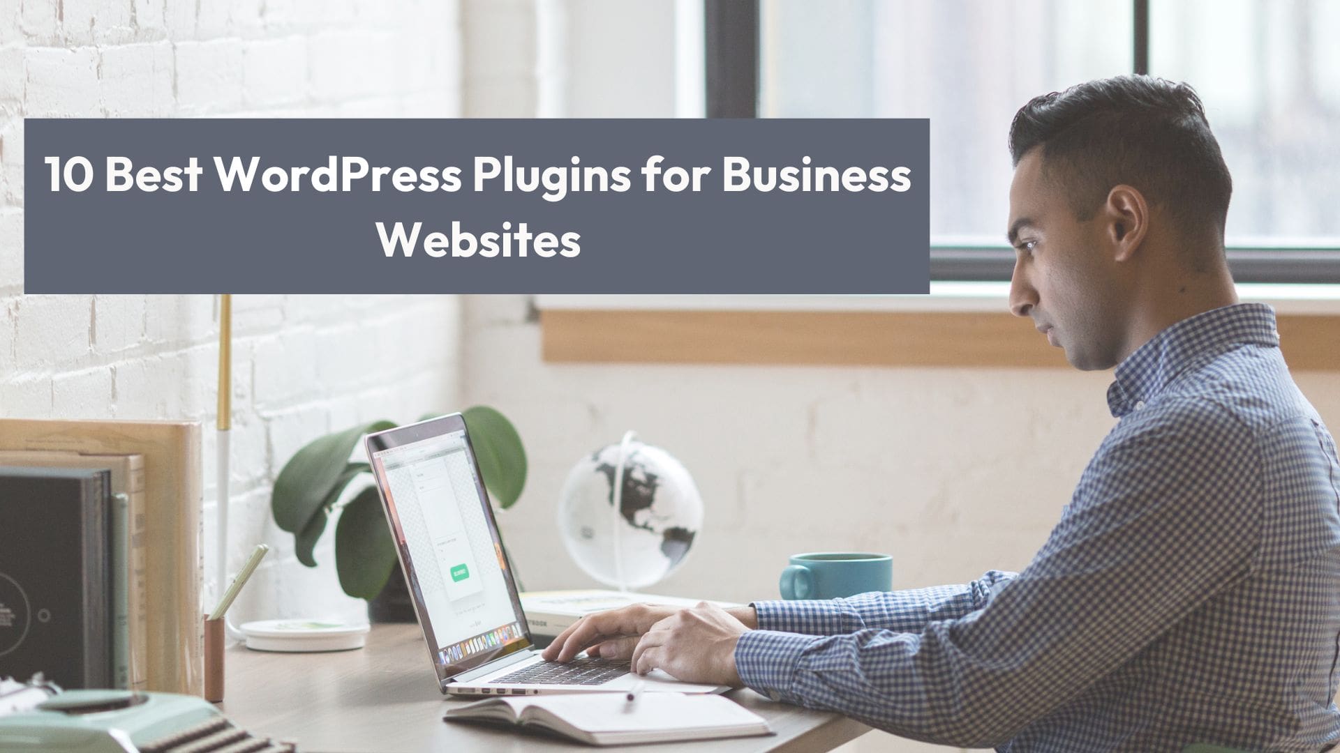 WordPress Plugins for Business Websites