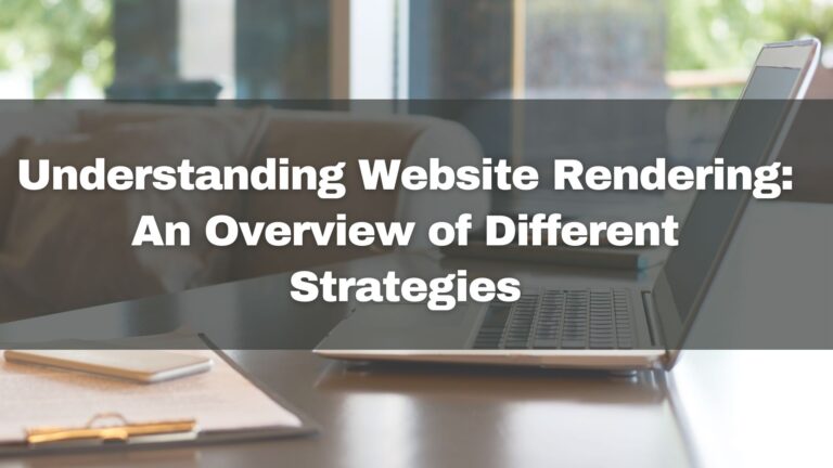Understanding Website Rendering