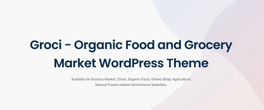 WordPress Theme for Grocery Stores
