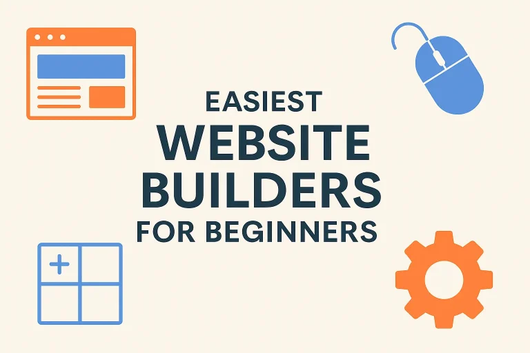 Easiest Website Builders for Beginners